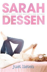 just listen by sarah dessen