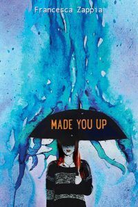 Made You Up book cover