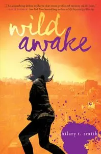 wild awake by hilary t smith book cover