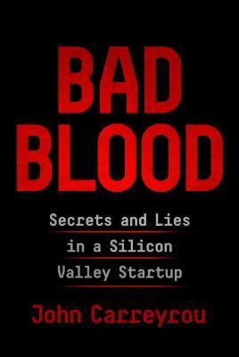 Bad Blood by John Carreyrou cover image