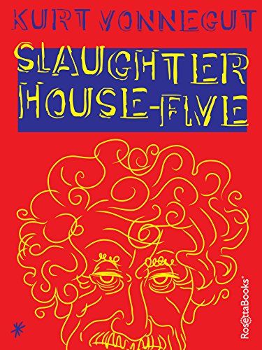 Cover of Slaughterhouse-Five by Kurt Vonnegut