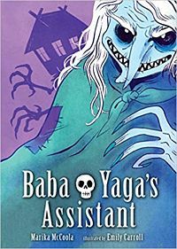 Cover of Baba Yaga's Assistant by Marika McCoola