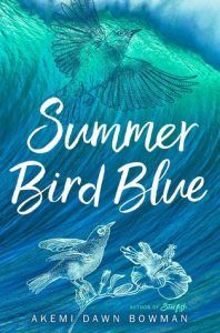 Summer Blue Bird from 21 YA Books To Add To Your Fall TBR | bookriot.com