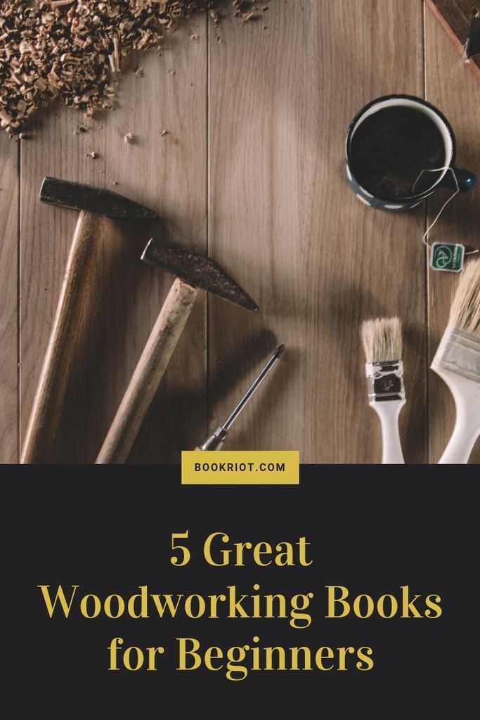 5 Great Woodworking Books for Beginners