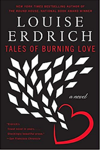 Tales of Burning Love Louise Erdrich cover