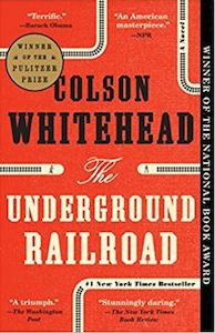 The Underground Railroad Colson Whitehead cover