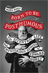 born to be posthumous