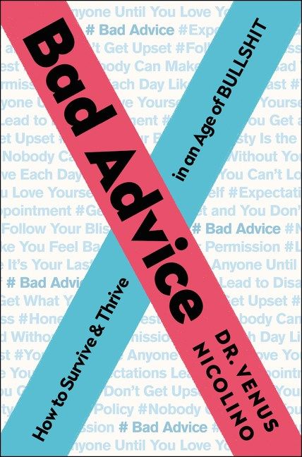 Bad Advice by Venus Nicolino