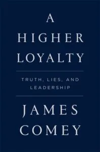 a higher loyalty james comey