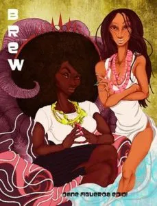 Brew: A Novel by Dane Figueroa Edidi