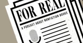 For Real, A Nonfiction Podcast From Book Riot