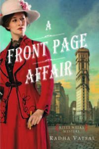 A Front Page Affair by Radha Vatsal - Historical Mysteries, Book Riot
