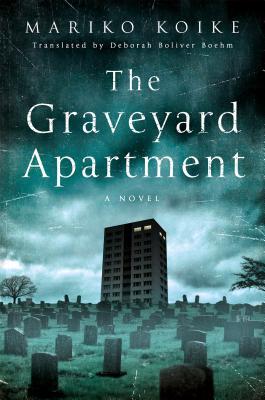 cover of The Graveyard Apartment by Mariko Koike