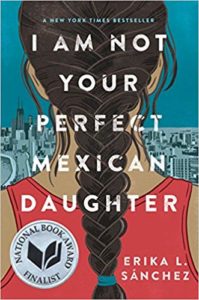 I am Not YOur Perfect Mexican Daughter Book Cover