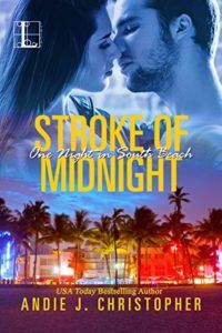 Cover of Stroke of Midnight by Andie J Christopher