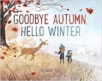 Goodbye Autumn, Hello Winter by Kenard Pak