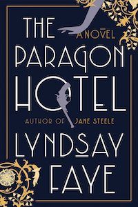 The Paragon Hotel by Lyndsay Faye book cover