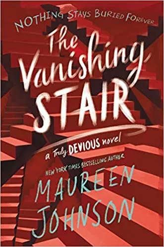 cover of The Vanishing Stair by Maureen Johnson
