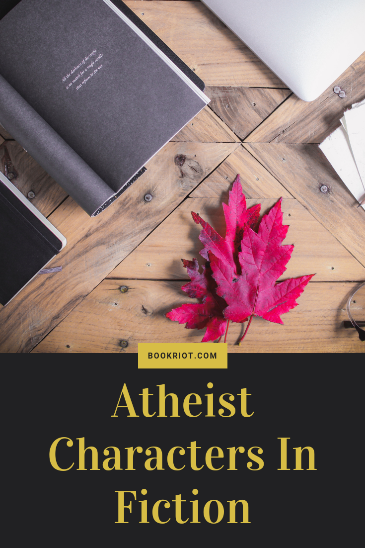 Are you there, God? It's me, atheist characters in fiction. atheism | atheist characters | nonreligious beliefs in fiction