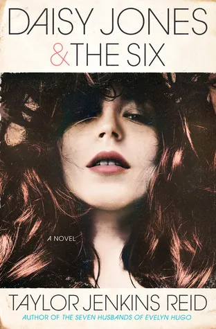 Book cover of Daisy Jones & The Six