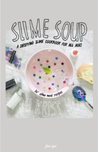 Slime Soup book cover by Krist Yu