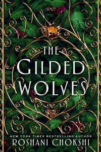 Books inspired by the Marauders: The GIlded Wolves Cover