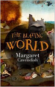 The Blazing World by Margaret Cavendish