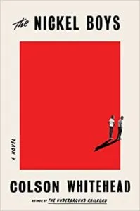 The Nickel Boys from New Books By Your Favorite Authors Coming Out This Year | bookriot.com