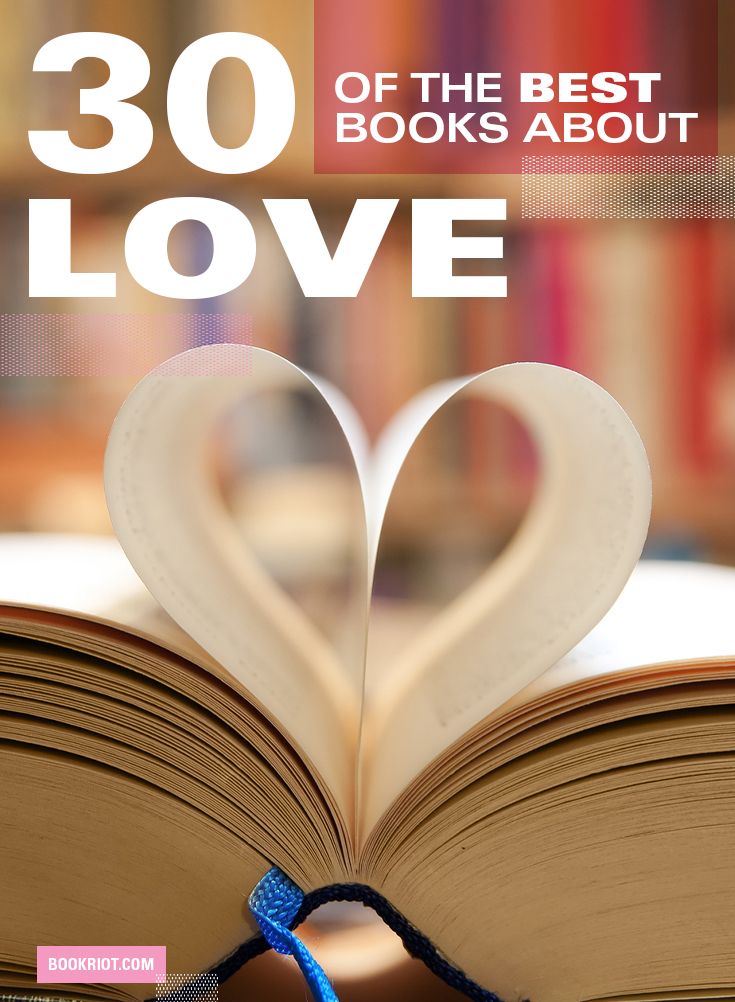 30 of the Best Books About Love