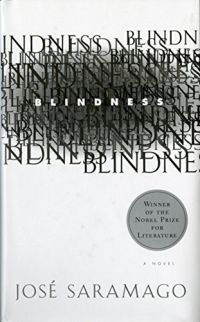 Blindness by Jose Saramago - 6 Books Like Bird Box