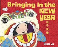Lunar New Year children's books: Bringing in the New Year book cover