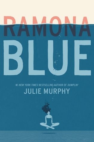 Book cover of Ramona Blue by Julie Murphy