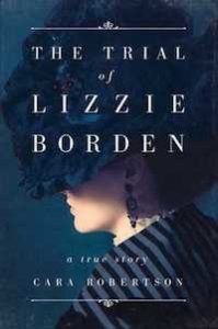 The Trial of Lizzie Borden book cover