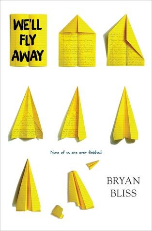 Book cover of We'll Fly Away by Bryan Bliss