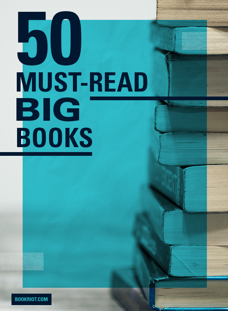 50 Must-Read Big Books