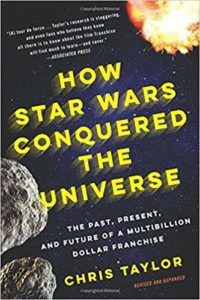 How Star Wars Conquered the Universe book cover