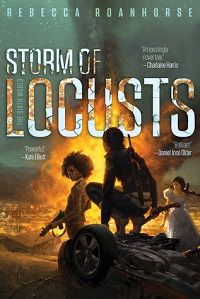 Storm of Locusts by Rebecca Roanhorse