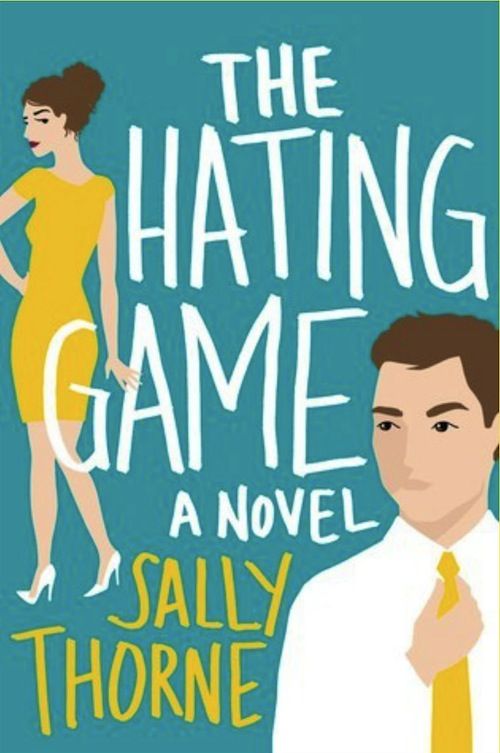 cover of The Hating Game by Sally Thorne