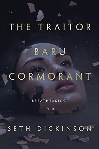 cover of The Traitor Baru Cormorant by Seth Dickinson; cracked humanoid face mask on the ground