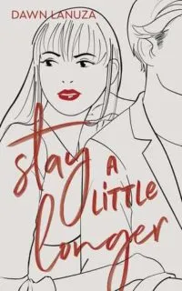 Stay a Little Longer cover