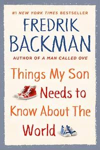 Things My Son Needs to Know About the World by Fredrik Backman book cover