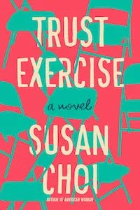 Trust Exercise by Susan Choi book cover