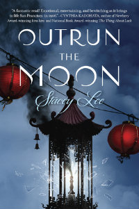outrun the moon stacey lee book cover