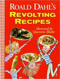 roald dahl's revolting recipes funny cookbooks