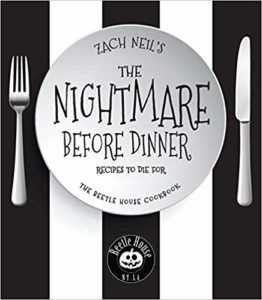 the nightmare before dinner by zach neil funny cookbooks