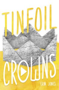 Tinfoil Crowns from 20 YA Books To Add To Your Spring TBR | bookriot.com