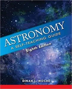 Astronomy- A Self-Teaching Guide