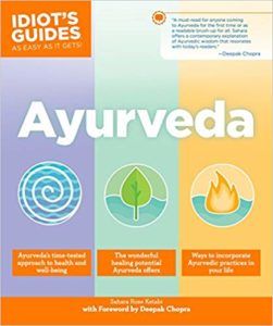 Ayurveda (Idiot's Guides)