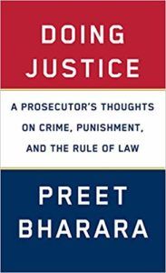 Doing Justice by Preet Bharara