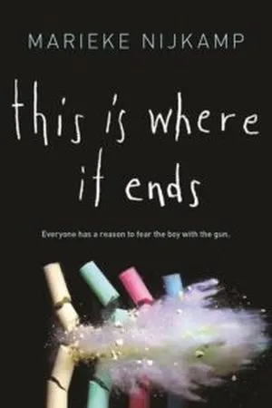 Book cover of This is Where It Ends by Marieke Nijkamp